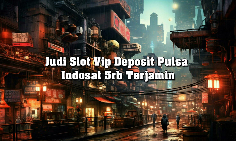 Judi Slot Vip